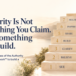 Build Meaningful Authority From Your Experience